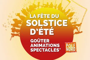 FETE DU SOLSTICE D’ETE 2019